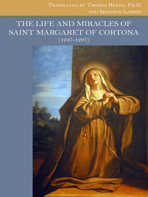 cover image of The Life and Miracles of Saint Margaret of Cortona